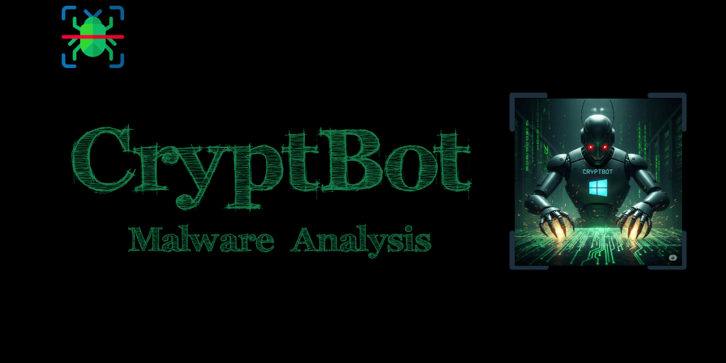 CryptBot Malware Analysis